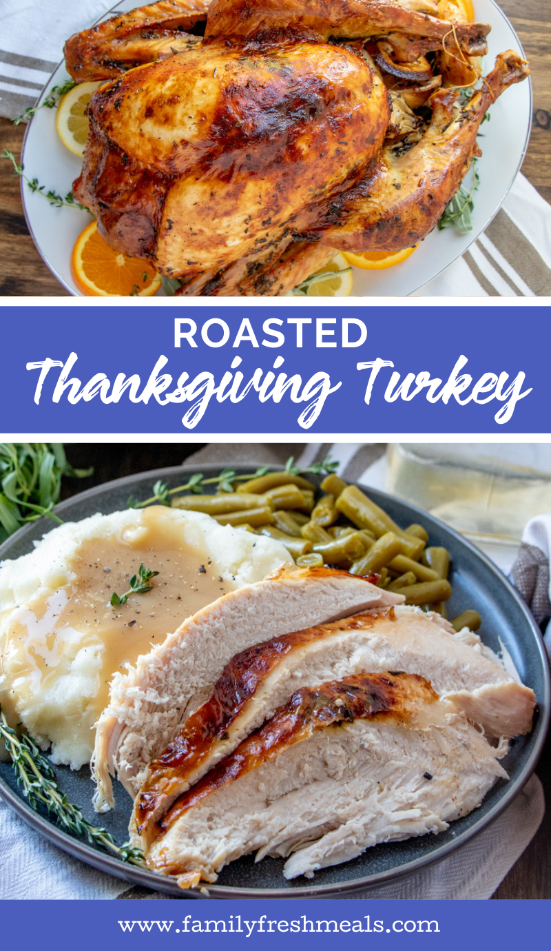 Roasted Thanksgiving Turkey Recipe from Family Fresh Meals #thanksgiving #turkey #brine #roastedturkey #holidayturkey #holidayrecipe #familyfreshmeals #howtobrine #dinner  via @familyfresh