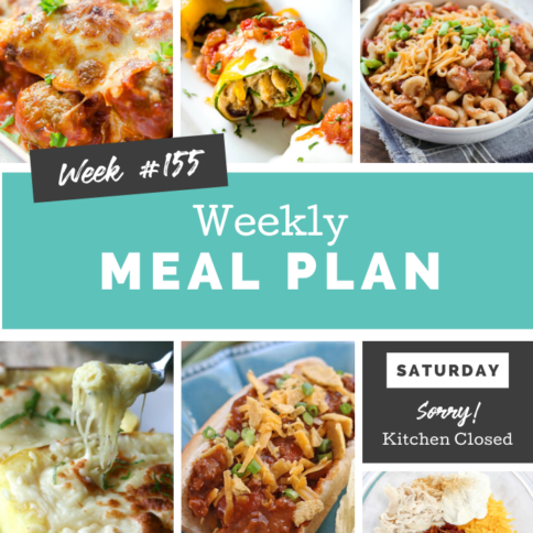 Easy Weekly Meal Plan Week 155 - Family Fresh Meals