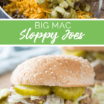 Big Mac Sloppy Joes recipe from Family Fresh Meals