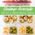 Shrimp Avocado Keto Lunchbox Idea -- Family Fresh Meals