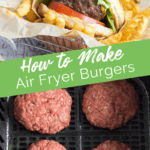 How to Make Air Fryer Cheeseburgers from Family Fresh Meals
