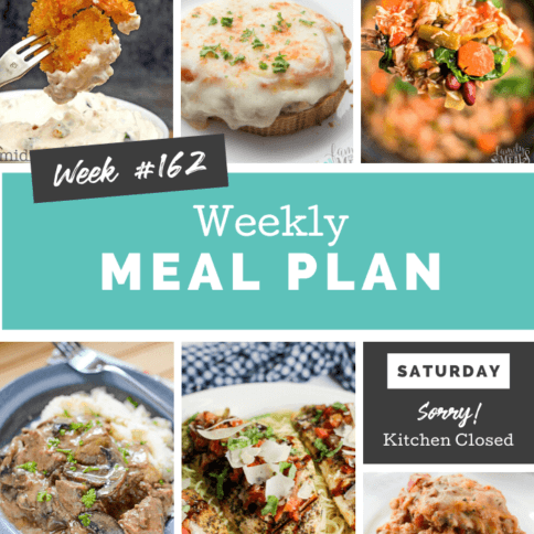Easy Weekly Meal Plan Week 162 - Family Fresh Meals