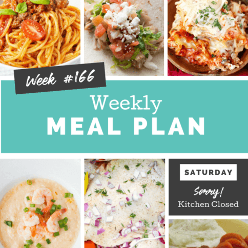 Easy Weekly Meal Plan Week 166 - Family Fresh Meals