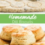 Homemade Dill Biscuits recipe from Family Fresh Meals