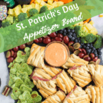 St Patrick's Day Appetizer Board from Family Fresh Meals