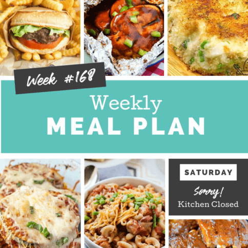 Easy Weekly Meal Plan Week 168 - Family Fresh Meals
