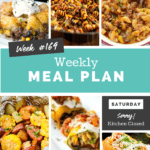 Easy Weekly Meal Plan Week 169 - Family Fresh Meals