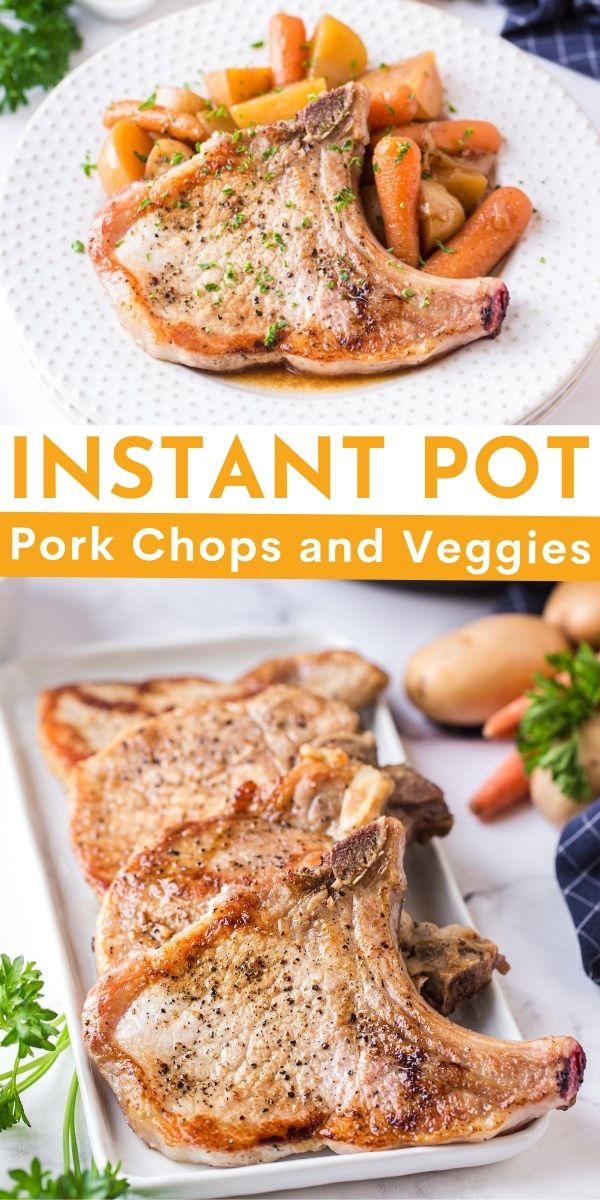 Instant Pot Pork Chops with Carrots and Potatoes - Family Fresh Meals