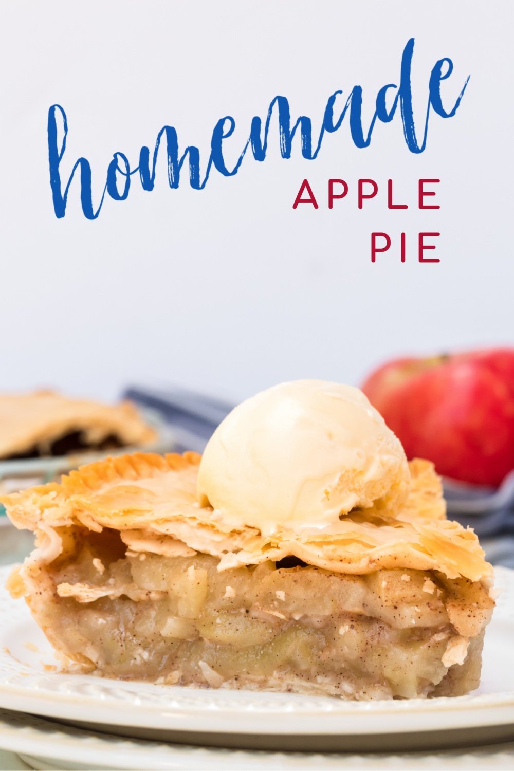 Easy Homemade Apple Pie