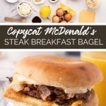 Copycat McDonald's Steak Breakfast Bagel recipe from Family Fresh Meals