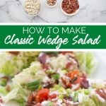 How to Make a Classic Wedge Salad recipe from Family Fresh Meals