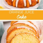 Orange Juice Cake recipe from Family Fresh Meals