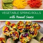 Vegetable spring rolls and peanut butter
