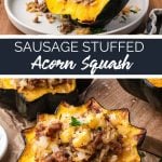 Sausage Stuffed Acorn Squash from Family Fresh Meals