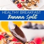 Healthy Breakfast Banana Split recipe from Family Fresh Meals