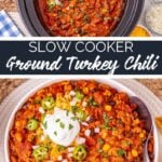 Slow Cooker Ground Turkey Chili recipe from Family Fresh Meals